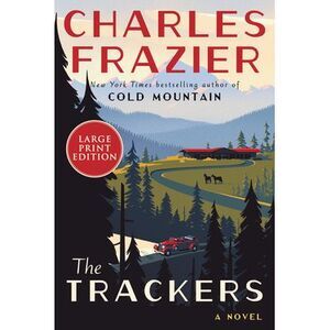 The Trackers -- Charles Frazier